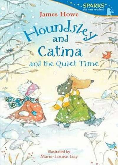 Houndsley and Catina and the Quiet Time, Paperback