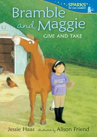 Bramble and Maggie Give and Take, Paperback