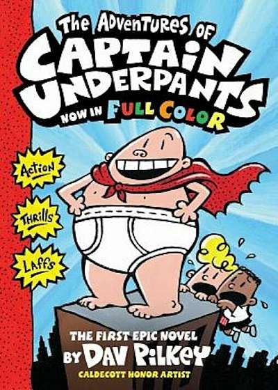 The Adventures of Captain Underpants: Color Edition (Captain Underpants '1), Hardcover