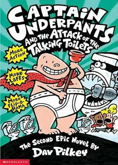 Captain Underpants and the Attack of the Talking Toilets, Paperback