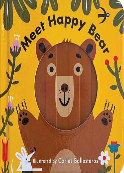 Changing Faces: Meet Happy Bear, Hardcover