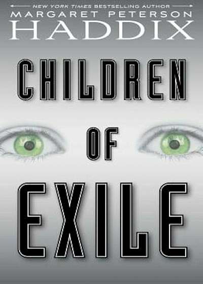 Children of Exile, Hardcover