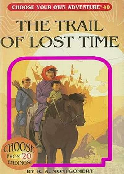 The Trail of Lost Time, Paperback