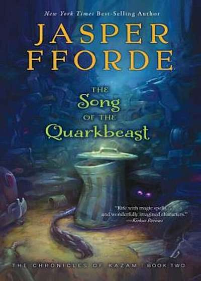 The Song of the Quarkbeast, Paperback