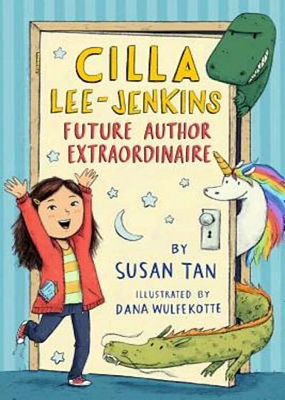 Cilla Lee-Jenkins: Future Author Extraordinaire, Hardcover