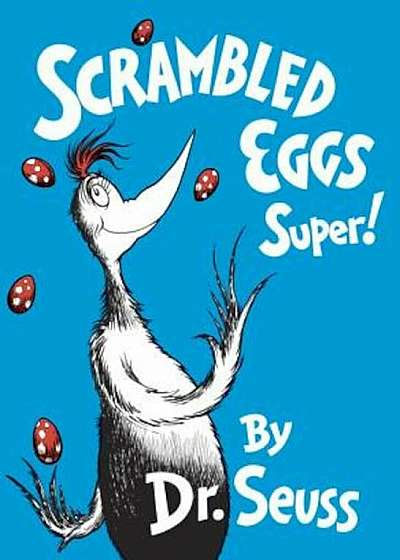 Scrambled Eggs Super!, Hardcover