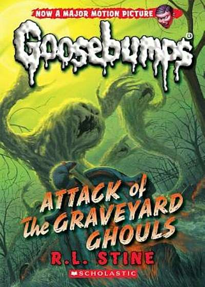 Attack of the Graveyard Ghouls (Classic Goosebumps '31), Paperback