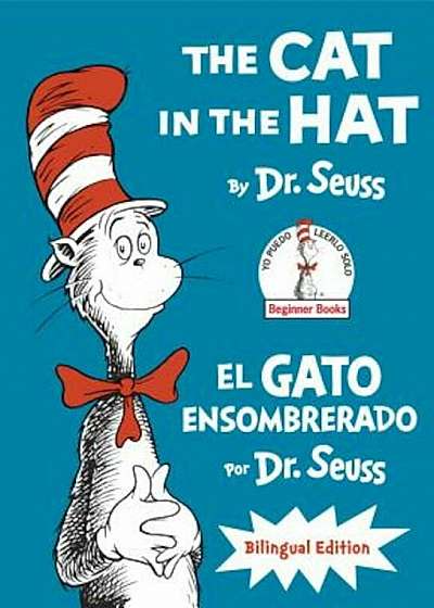 The Cat In The Hat/El Gato Ensombrerado, Hardcover