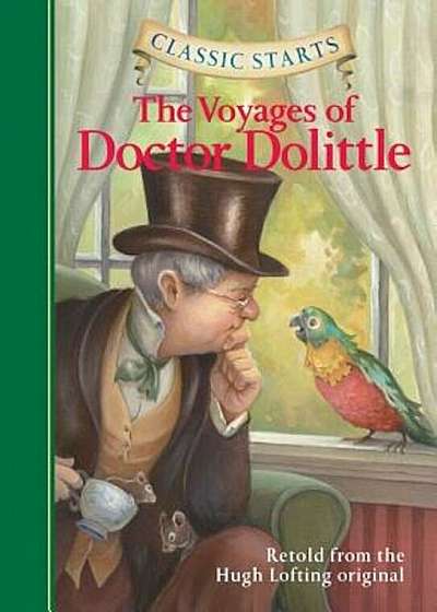 The Voyages of Doctor Dolittle, Hardcover