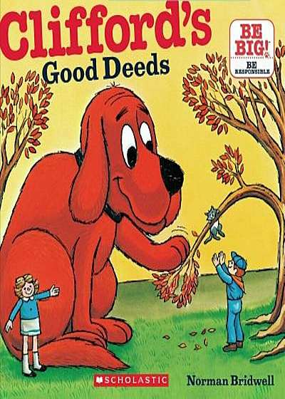 Clifford's Good Deeds, Paperback