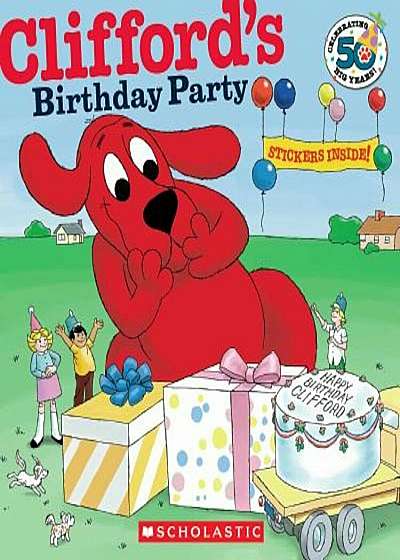 Clifford's Birthday Party (50th Anniversary Edition), Paperback