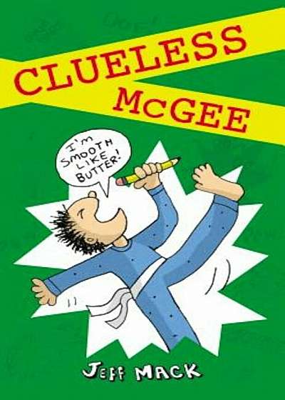 Clueless McGee, Hardcover