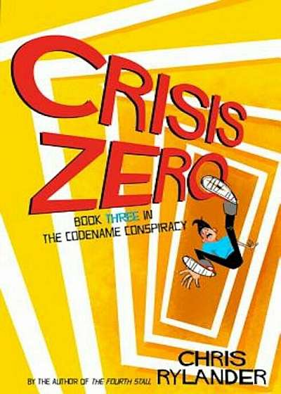 Crisis Zero, Hardcover