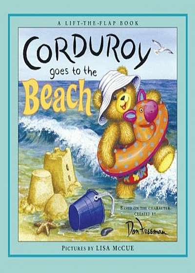 Corduroy Goes to the Beach, Hardcover