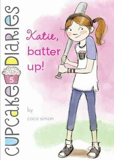 Katie, Batter Up!, Paperback