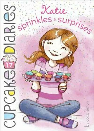 Katie Sprinkles & Surprises, Paperback