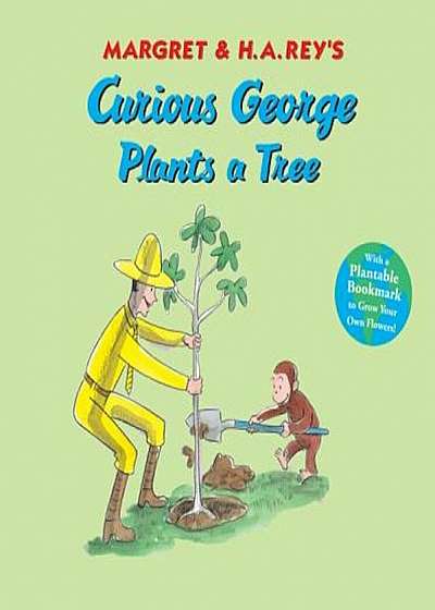 Curious George Plants a Tree, Paperback