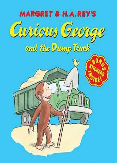 Curious George and the Dump Truck (8x8 with Stickers), Paperback