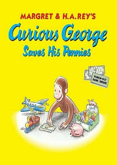 Curious George Saves His Pennies, Paperback