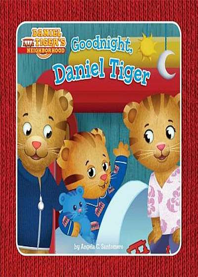 Goodnight, Daniel Tiger, Hardcover