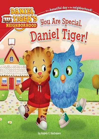 You Are Special, Daniel Tiger!, Paperback