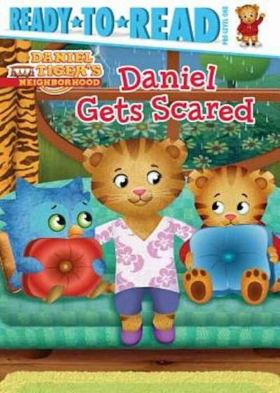 Daniel Gets Scared, Hardcover