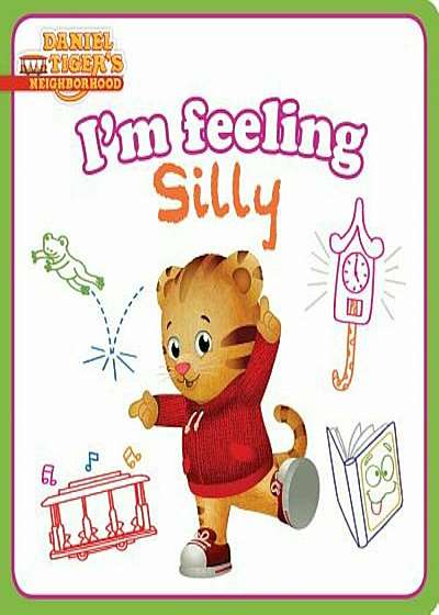 I'm Feeling Silly, Hardcover