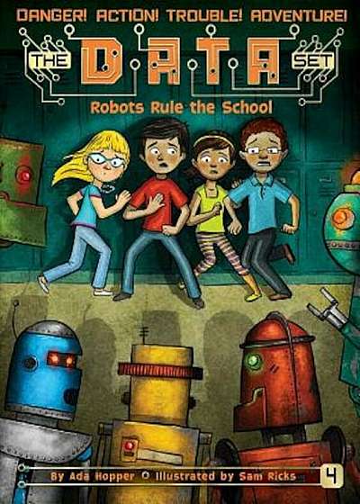 Robots Rule the School, Paperback