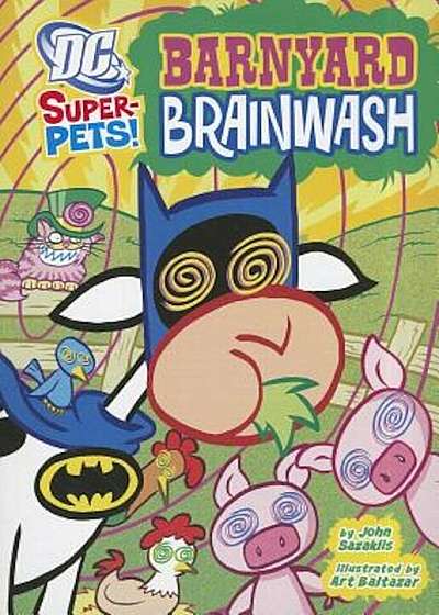 Barnyard Brainwash, Paperback