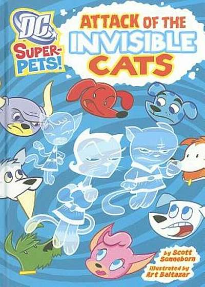 Attack of the Invisible Cats, Paperback