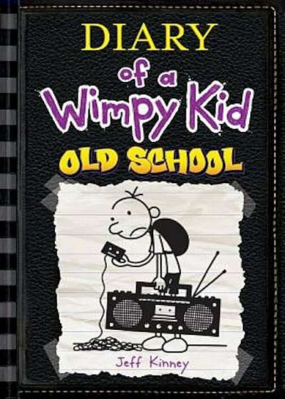 Diary of a Wimpy Kid ' 10: Old School, Hardcover