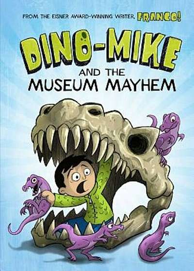Dino-Mike and the Museum Mayhem, Paperback