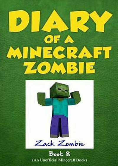 Diary of a Minecraft Zombie Book 8: Back to Scare School, Paperback