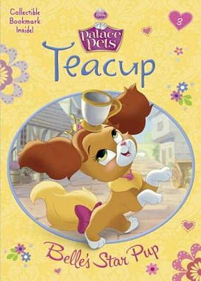 Teacup: Belle's Star Pup (Disney Princess: Palace Pets), Paperback