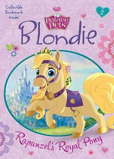 Blondie: Rapunzel's Royal Pony, Paperback