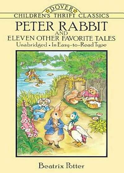 Peter Rabbit and Eleven Other Favorite Tales, Paperback