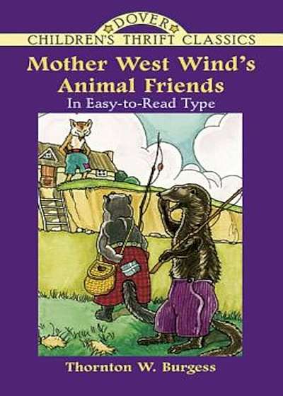 Mother West Wind's Animal Friends, Paperback