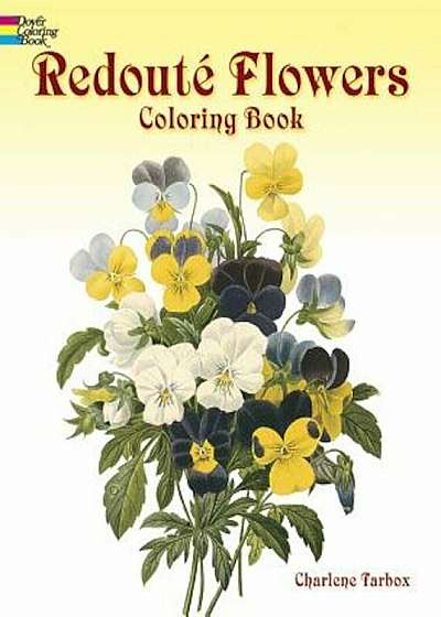 Redoute Flowers Coloring Book, Paperback