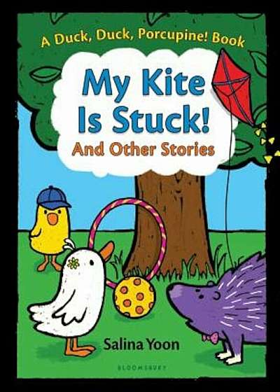 My Kite Is Stuck! and Other Stories, Hardcover