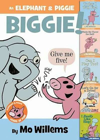 An Elephant & Piggie Biggie!, Hardcover