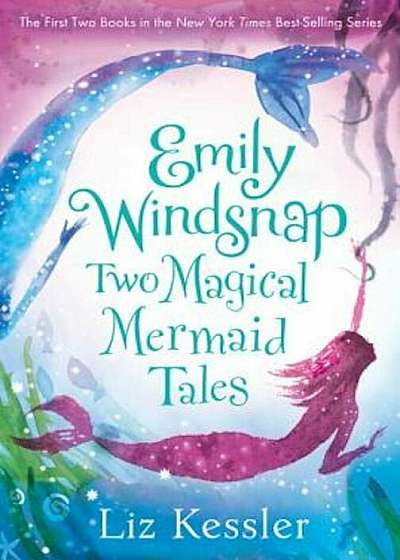 Emily Windsnap: Two Magical Mermaid Tales, Paperback