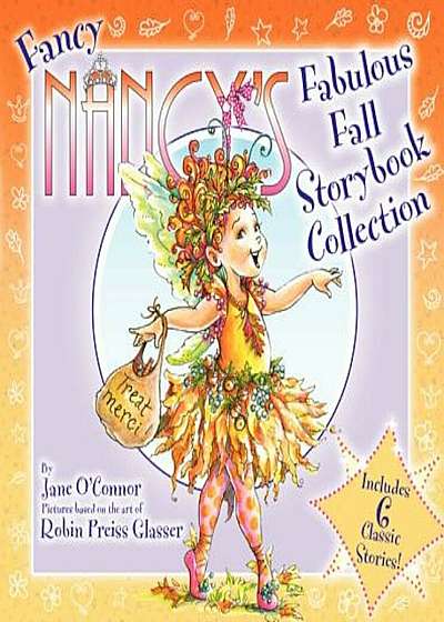 Fancy Nancy's Fabulous Fall Storybook Collection, Hardcover