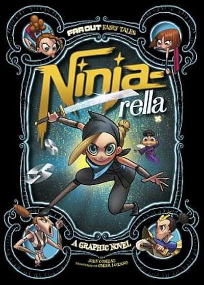 Ninja-Rella: A Graphic Novel, Hardcover