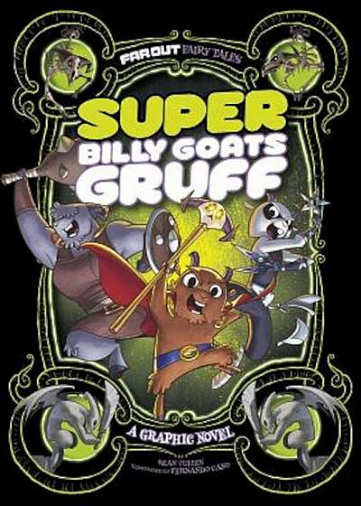 Super Billy Goats Gruff: A Graphic Novel, Paperback
