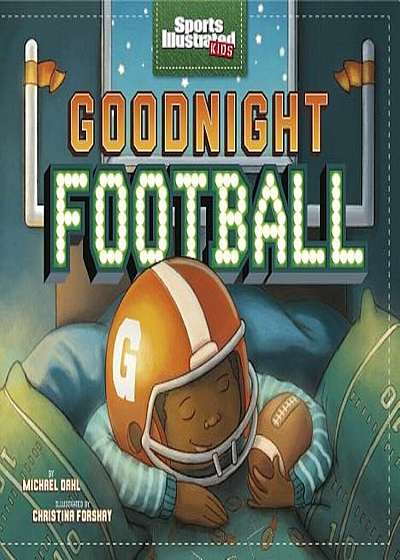 Goodnight Football, Hardcover