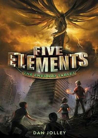Five Elements '1: The Emerald Tablet, Hardcover