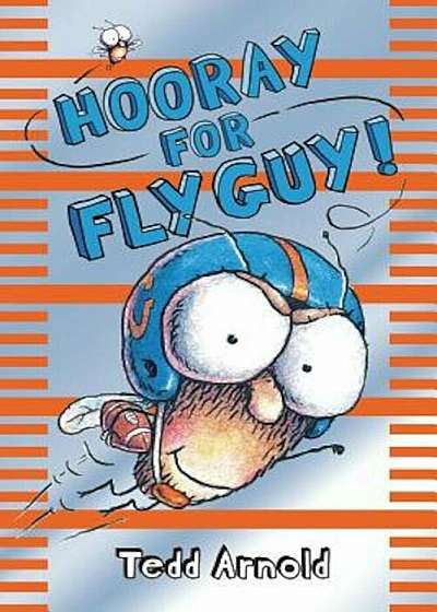 Hooray for Fly Guy!, Hardcover