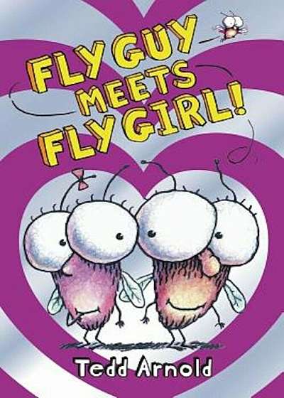 Fly Guy Meets Fly Girl!, Hardcover