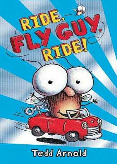 Ride, Fly Guy, Ride!, Hardcover