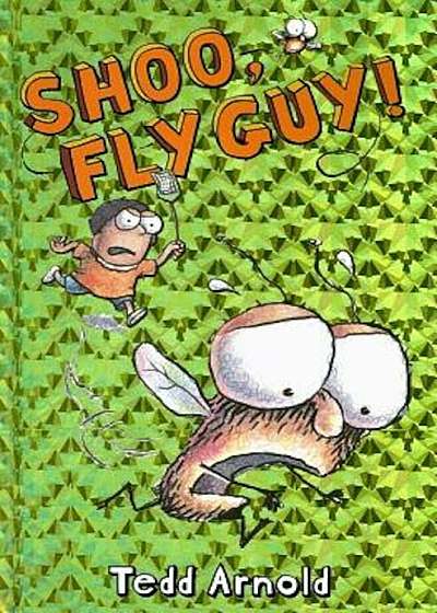 Shoo, Fly Guy!, Hardcover